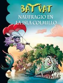 Naufragio en la Isla Colmillo (Serie Bat Pat 38)