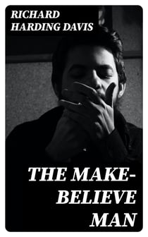 The Make-Believe Man