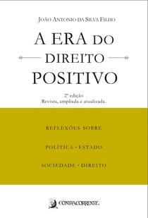 A era do Direito Positivo