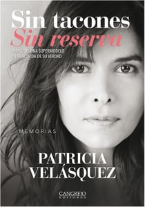 Sin tacones Sin reserva - Diario de una supermodelo en búsqueda de su verdad
