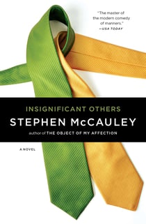 Insignificant Others - A Novel