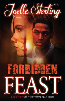 Forbidden Feast - Book Three of the Eternal Dead Series