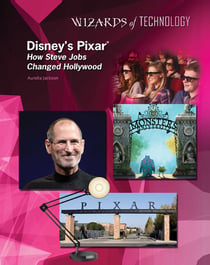 Disney's Pixar® - How Steve Jobs Changed Hollywood