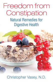 Freedom from Constipation - Natural Remedies for Digestive Health