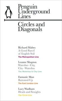 Circles and Diagonals: Penguin Underground Lines - Circle, Metropolitan, East London Line, Waterloo & City