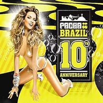 Pacha Brazil : 10Th Anniversary