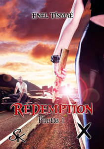 Rédemption 1 - Rédemption, T1