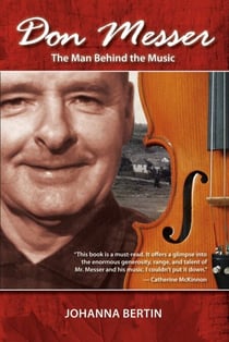 Don Messer - The Man Behind the Music