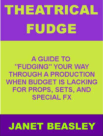 Theatrical Fudge - Various Non-Fiction Topics, #3