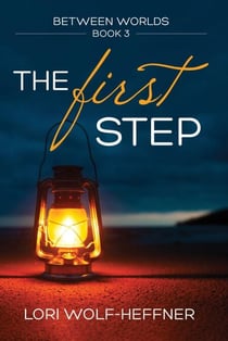 The First Step - Between Worlds, #3