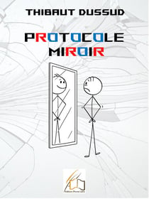 Protocole Miroir