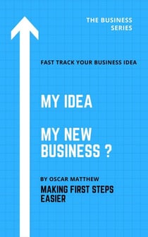 My Idea , My New Business?