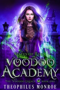 Voodoo Academy - The Voodoo Legacy, #1
