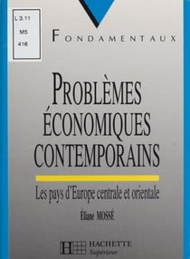 Problèmes économiques contemporains - Les pays d'Europe centrale et orientale