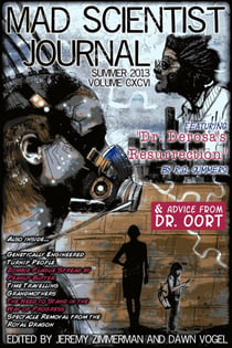 Mad Scientist Journal: Summer 2013 - Mad Scientist Journal, #6