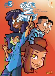 Foot 2 Rue T05 - En route vers la victoire