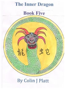 The Inner Dragon - One to Twelve, #5