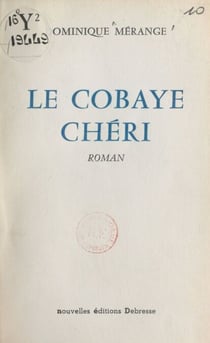 Le cobaye chéri