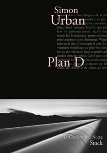 Plan D - Traduit de l'allemand par Brice Germain