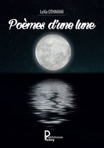 Poèmes d'une lune - Recueil de poèmes