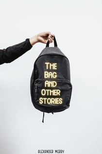 The Bag and Other Stories