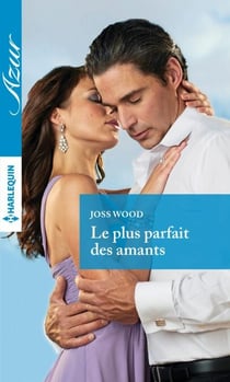 Le plus parfait des amants
