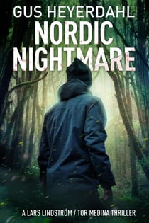 Nordic Nightmare - A Tor Medina Thriller, #7