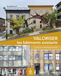 Valoriser les bâtiments existants - Un levier pour le développement durable