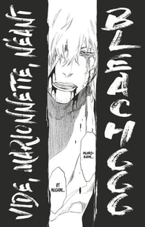 Bleach - T73 - Chapitre 666 - VIDE, MARIONNETTE, NEANT