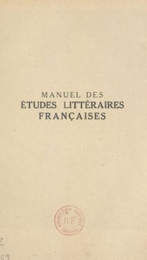 Manuel des études littéraires françaises (3) : XVIIe siècle