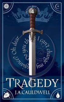 Tragedy - Treason and Truth, #4