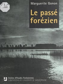 Le passe´ fore´zien