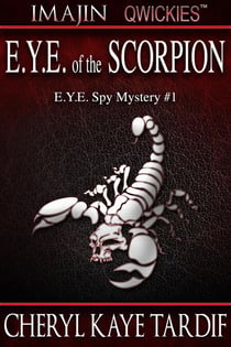 E.Y.E. of the Scorpion - E.Y.E. Spy Mystery, #1