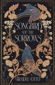 Songbird of the Sorrows - A Novel