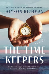 The Time Keepers - A Novel