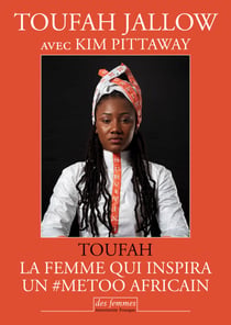 Toufah - La femme qui inspira un #MeToo africain