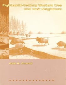 Eighteenth-Century Western Cree and Their Neighbours