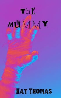 The Mummy - Creatures of Halloween, #2