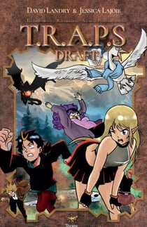 Le DRAFT de TRAPS (Version Générale) - Tome 1