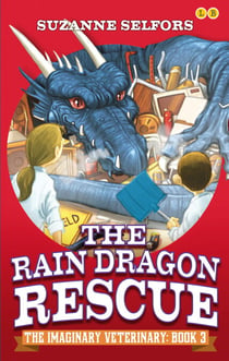 The Rain Dragon Rescue - Book 3