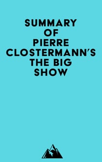 Summary of Pierre Clostermann's The Big Show
