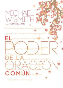 El poder de la oración común - El señor te bendiga y te guarde