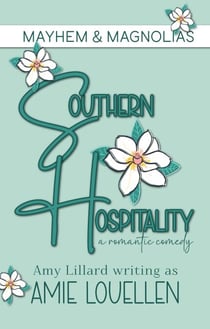 Southern Hospitality - Mayhem & Magnolias, #1