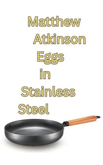 Eggs in Stainless Steel - Final First, #4