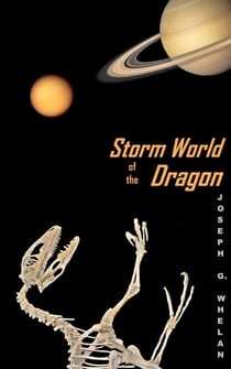 Storm World of the Dragon - Dragon World, #3