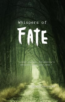 Whispers of Fate