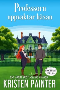 Professorn uppvaktar Häxan - Nocturne Falls Svensk, #4