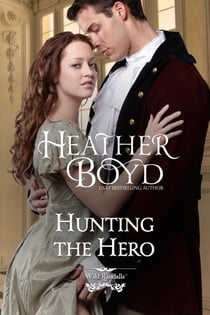 Hunting the Hero - Wild Randalls, #4