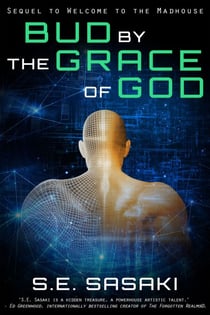 Bud by the Grace of God - The Grace Lord Series, #2
