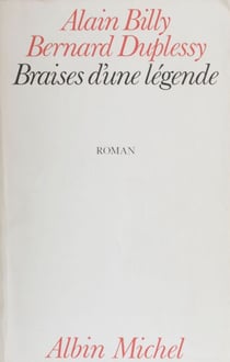 Braises d'une légende